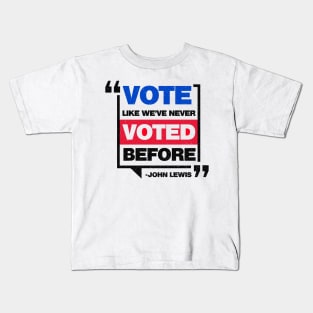 Vote Like We've Never Voted Before John Lewis - Black Print Kids T-Shirt